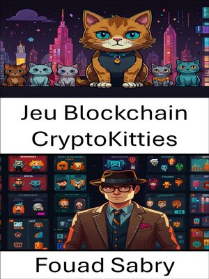 cover image of Jeu Blockchain CryptoKitties